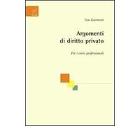 Argomenti di diritto privato. Per i corsi professionali