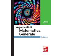 Argomenti di matematica generale - Pecorella Antonio