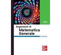 Argomenti di matematica generale - Pecorella Antonio