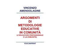 Argomenti di metodologie educative in comunità