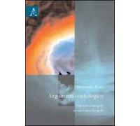 Argomento ontologico. Una storia convergente per una lettura divergente