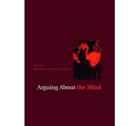Arguing About the Mind - Shapiro Lawrence