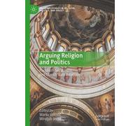 Arguing Religion and Politics: Populism, Secularism, and Church-State Relations