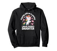 Arguing With Me Is Pointless I Am My Father's Daughter Felpa con Cappuccio