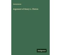 Argument of Henry L. Clinton