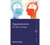 Argumentation: The Key Concepts
