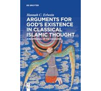 Hannah C. Erlwe Arguments for God's Existence in Classical Is (Copertina rigida)