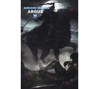 Argus. L'inizio