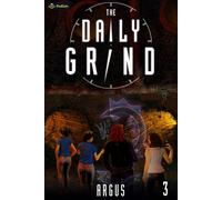 Argus The Daily Grind 3 (Tascabile) Daily Grind