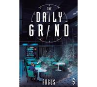 Argus The Daily Grind 5 (Tascabile) Daily Grind
