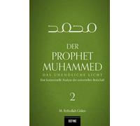 Arhan Kardas Frank Der Prophet Muhammed: Das unendliche Licht - Ein (Tascabile)