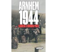 Arhnem 1944. Carrera a ninguna parte.