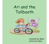 Ari and the Tollbooth