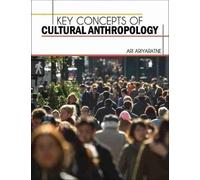 Ari Ariyaratne Key Concepts of Cultural Anthropology (Tascabile)