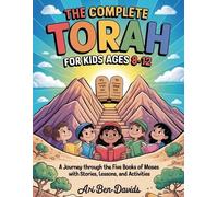 Ari Ben-Davids The Complete Torah for Kids Ages 8-12 (Tascabile)