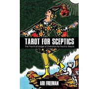 Ari Freeman Tarot for Sceptics (Tascabile)