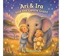 Ari & Ira and the Gentle Giant