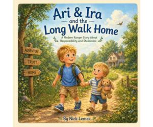 Ari & Ira and the Long Walk Home