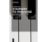 Ari Katorza Stairway to Paradise (Copertina rigida)