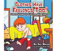 Ari Mazor Clothes Have Feelings Too Charlie Learns to Care f (Copertina rigida)