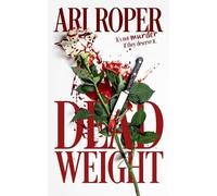 Ari Roper Dead Weight (Tascabile) Dead Again