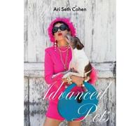 Ari Seth Cohen Advanced Pets (Copertina rigida)