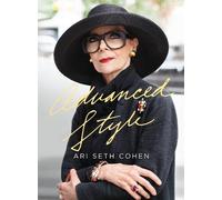 Ari Seth Cohen Advanced Style (Copertina rigida)