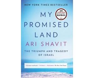 Ari Shavit My Promised Land (Tascabile)
