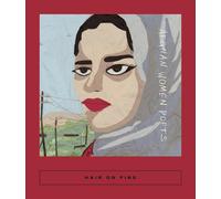 Aria Aber Sarah Hair on Fire: Afghan Women Poet (Tascabile) (PRESALE 02/09/2025)