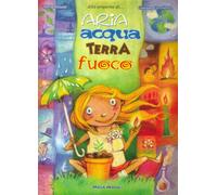 Silvia Rinaldi / Giuliano Crivellente - Aria, Acqua, Terra, Fuoco. Con CD Audio