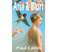 Aria and Blurt: The Swallow, a Romantic Comedy