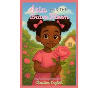 Aria and the Brave Bloom