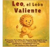Aria Capri Publishing Mauricio Vasquez Leo, el León Valiente (Tascabile)