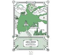 Aria Deer nel mondo interiore