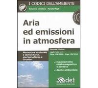 Aria ed emissioni in atmosfera. Con CD-ROM