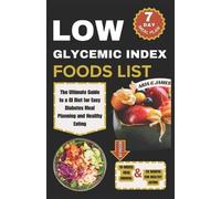 Aria G James Low Glycemic Index Food List (Tascabile)