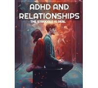 Aria Hawthorne ADHD And Relationships (Tascabile)