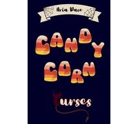 Aria N Daze Candy Corn Curses (Tascabile)