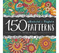 Ariadna Crown 150 Wonderful and Playful Patterns (Tascabile)