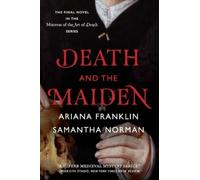 Ariana Franklin Samantha Norman Death and the Maiden (Tascabile)