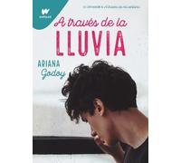 Ariana Godoy A través de la lluvia / Through the Rain (Tascabile)