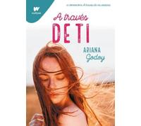 Ariana Godoy A través de ti / Through You (Tascabile)