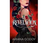 Ariana Godoy Almas perdidas Libro 1: La revelación / The Revelation. (Tascabile)