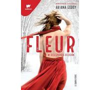 Ariana Godoy Fleur: Mi desesperada decisión / Fleur: My Desperate De (Tascabile)