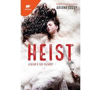 Heist. Cazar o ser cazado (edición revisada por la autora) (DARKS 1): .