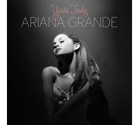Ariana Grande - Yours Truly