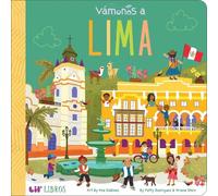 Ariana Stein Patty Rodriguez VÁMONOS: Lima (Libro di cartone) Lil' Libros