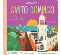 Ariana Stein Patty Rodriguez Vamonos: Santo Domingo (Libro di cartone)