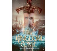 Ariana Tosado Thy Kingdom Come (Tascabile)