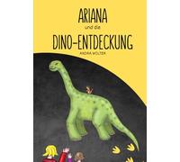Ariana und die Dino-Entdeckung: Das magische Geheimnis unter dem Zoo
